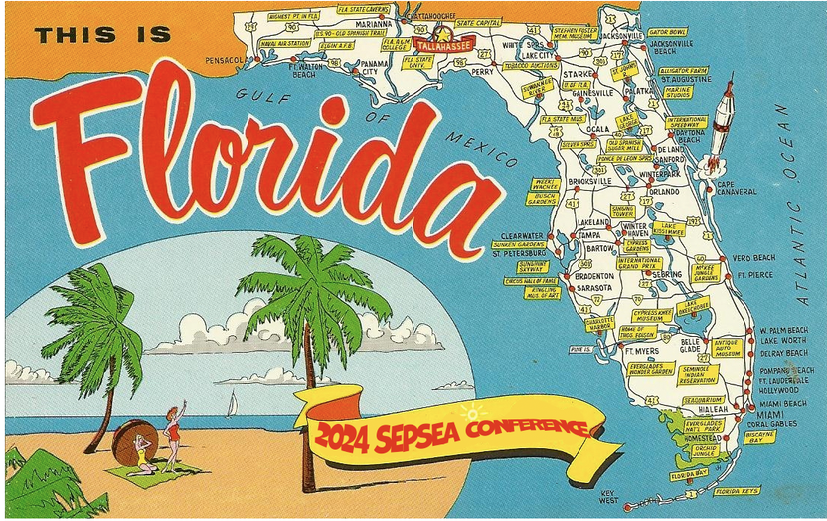 This is Florida with 2024 SEPSEA conference flag and map of Florida 